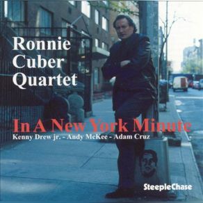 Download track In A New York Minute Ronnie Cuber