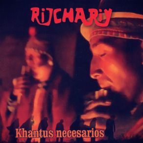 Download track Huellas Del Ñancahuzu Rijchariy