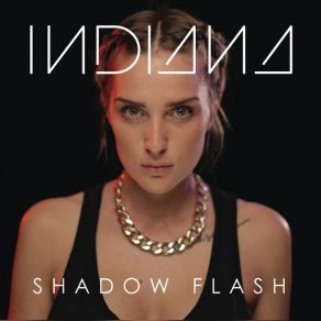 Download track Shadow Flash Indiana