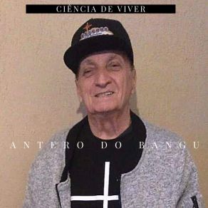 Download track Ciência De Viver Antero Do Bangu