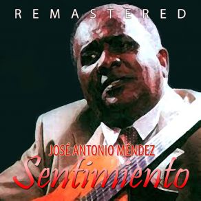 Download track Por Nuestra Cobardia (Remastered) José Antonio Méndez