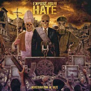 Download track Machine Gun Full Of Hate Expose Your Hate