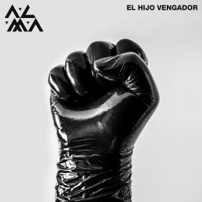 Download track El Hijo Vengador A·L·M·A