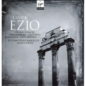 Download track 7. Scena II - Massimo Ezio Fulvia Ezio Lascia Chio Stringa Qualla Man Vinci... Christoph Willibald Ritter Von Gluck