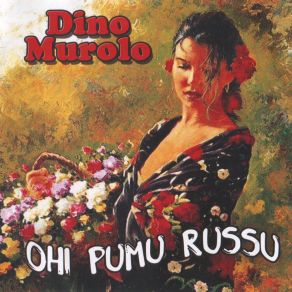 Download track Cara Mamma Dino Murolo