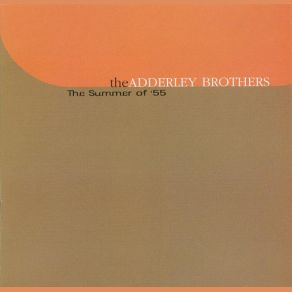 Download track With Apologies To Oscar - Take 3 The Adderley Brothers