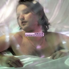 Download track Amour Caoutchouc Dallas