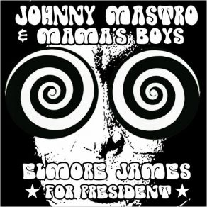 Download track Rampart Street Johnny Mastro, Mama Boys