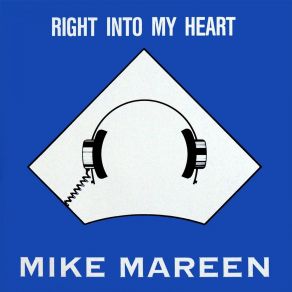 Download track Right Into My Heart (Inner-Town-Deep-Houzz-Mix) Mike Mareen