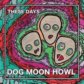 Download track Nothing At All Dog Moon Howl