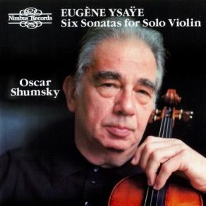 Download track 09. Sonata No. 3 In D Minor Ballade Eugène Ysaÿe