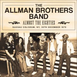 Download track Will The Circle Be Unbroken (Live At The Nassau Coliseum, Uniondale, NY 1979) The Allman Brothers