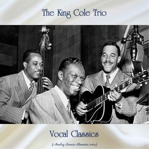 Download track I'll String Along With You (Remastered 2019) The King Cole Trio