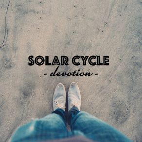 Download track Sometimes Solar Cycle