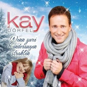 Download track Hallo, Lieber Weihnachtsmann Kay Dörfel