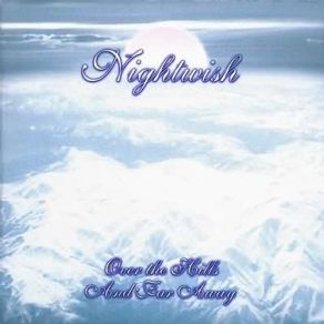 Download track Over The Hills And Far Away (Live) Nightwish