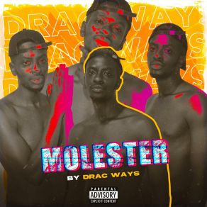 Download track Molester Drac Ways