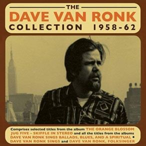 Download track Take Your Fingers Off It Dave Van RonkThe Orange Blossom Jug Five