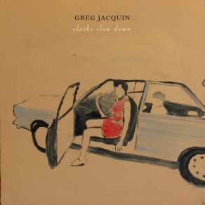 Download track Time Again Greg Jacquin