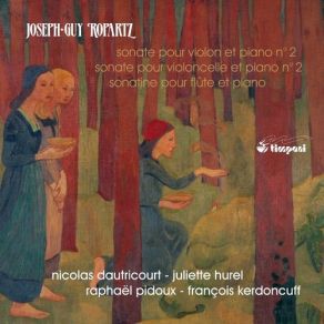 Download track Sonatine I. Tres Modere Francois Kerdoncuff, Juliette Hurel, Nicolas Dautricourt, Raphael PidouxHurel Juliette (