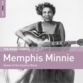 Download track Memphis Minnie-Jitis Blues Memphis Minnie