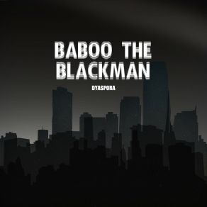 Download track Paka Bliye'w Baboo The Blackman