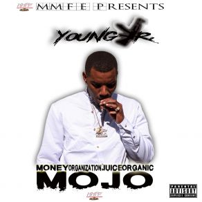 Download track Juicy Young Jr