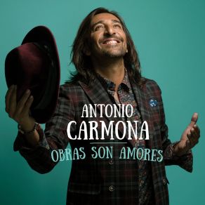 Download track Porque Tú Me Amas Antonio Carmona