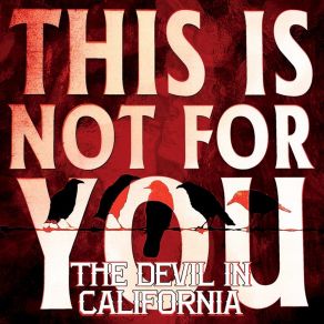 Download track As The Crow Flies The Devil In California