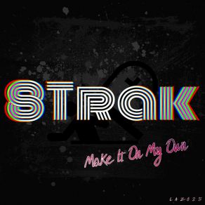 Download track Make It On My Own 8trak