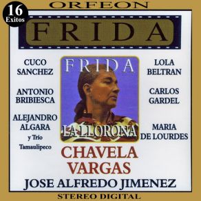 Download track Buena O Mala Chavela VargasJosé Alfredo Jiménez