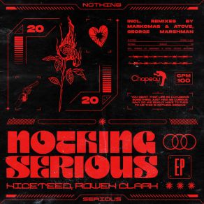 Download track Nothing Serious (George Marshman Remix) Rowen ClarkGeorge Marshman