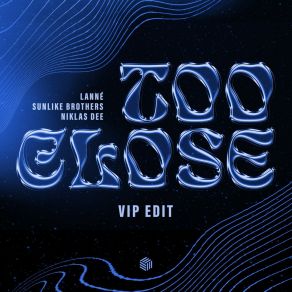 Download track Too Close Niklas Dee