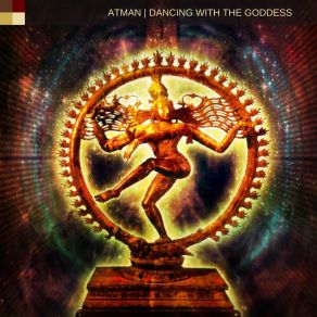 Download track Dancing With The Goddess, Pt. 1 AtmanRobert Skèpis