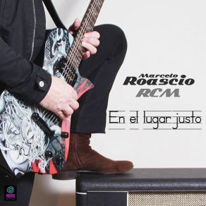 Download track Lo Bueno Y Lo Malo Marcelo Roascio RCMWalter Giardino