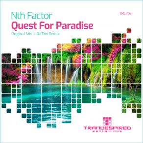 Download track Quest For Paradise (DJ Ten Remix) DJ Ten, Nth Factor