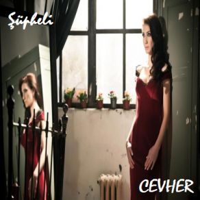 Download track Supheli Cevher