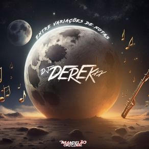 Download track Tu Não Conhece? Vai Conhecer DJ Derek XXMC GW, DA ZL, Mc Fefe, DJ Carlim