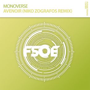 Download track Avenoir (Niko Zografos Remix) Monoverse