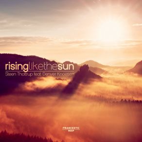 Download track Rising Like The Sun (Radio Edit) Denver Knoesen