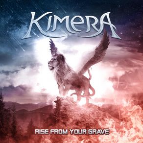 Download track Rise From Your Grave Kimera