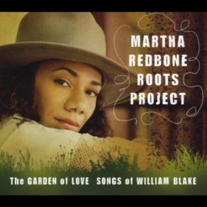 Download track A Poison Tree Martha Redbone Roots Project