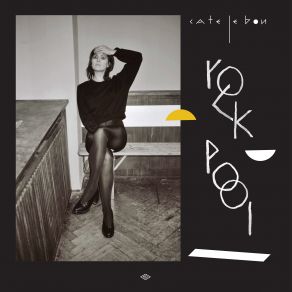 Download track Rock Pool Cate Le Bon