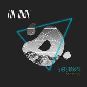 Download track Radioactive (Original Mix) Le Roi Carmona