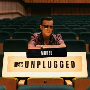 Download track Jak Nie My To Kto (MTV Unplugged) Mrozu