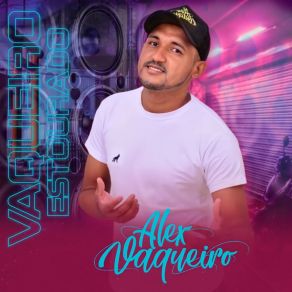 Download track Sera Que Vai Voltar Alex Vaqueiro