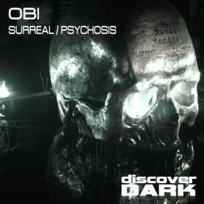 Download track Psychosis (Original Mix) Obi