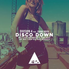 Download track Disco Down (Original Mix) Division 4Zhana Roiya