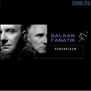 Download track Csak Azért Is Balkan (Balkáni Jovo) Balkan Fanatik