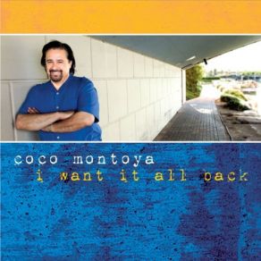 Download track The One Who Really Loves You Coco Montoya